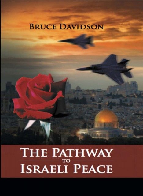 The Pathway To Israeli Peace
