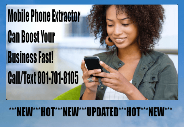 ***NEW*** Cell Phone Extractor | Mobile Phone Extractor | SMS Marketing Tools