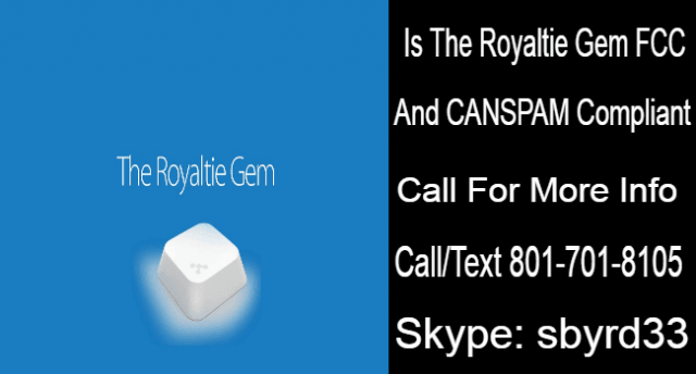 Royaltie Gem Review | Is Royaltie Gem Compliant With FCC And CANSPAM Laws
