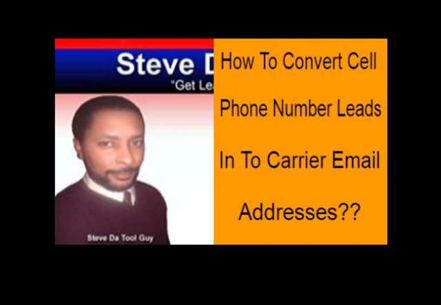 Free Cell Phone Leads | How To Convert Cell Phone Leads To Carrier Email Addresses