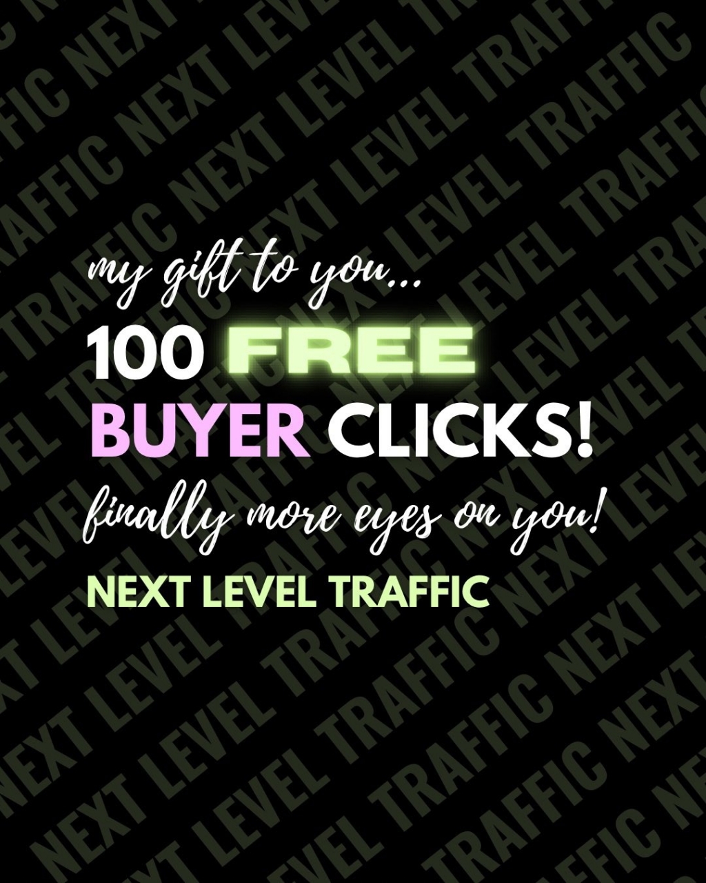 FREE 100 Buyer Clicks